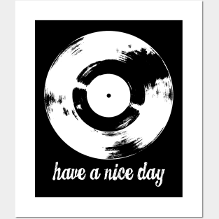 Have A Nice Day White Retro Vinyl Record Posters and Art